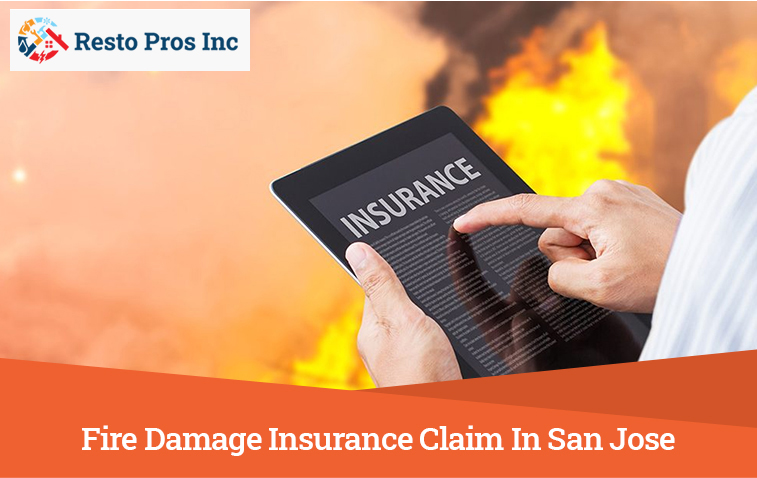 Fire Damage Insurance Claim In San Jose